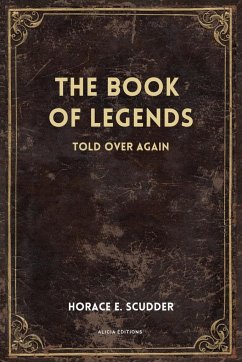 The Book of Legends - Scudder, Horace E.