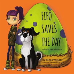 Fifo Saves the Day - Preston Meyer, Megan