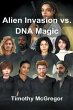 Alien Invasion vs. DNA Magic - Bild 1