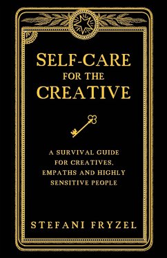 Self-Care for the Creative - Fryzel, Stefani