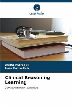 Clinical Reasoning Learning - Marzouk, Asma;FATHALLAH, INES