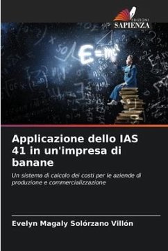 Applicazione dello IAS 41 in un'impresa di banane - Solórzano Villón, Evelyn Magaly