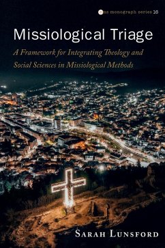 Missiological Triage (eBook, ePUB) - Lunsford, Sarah