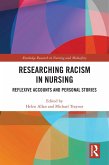 Researching Racism in Nursing (eBook, ePUB) Researching Racism in Nursing (eBook, ePUB)