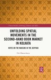 Unfolding Spatial Movements in the Second-Hand Book Market in Kolkata (eBook, PDF)