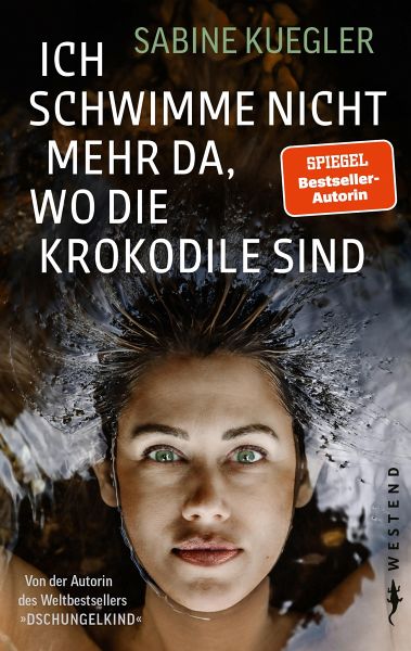 Ich schwimme nicht mehr da, wo die Krokodile sind (eBook, ePUB)