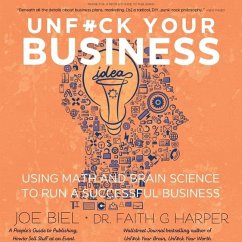 Unf#ck Your Business - Biel, Joe; Harper, Faith G