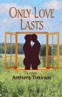 Only Love Lasts - Bild 1