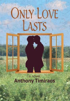 Only Love Lasts - Timiraos, Anthony