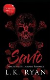 Savio: An Age Gap Arranged Marriage Dark Mafia Billionaire Romance