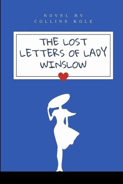 The Lost Letters of Lady Winslow - Collins, Kole