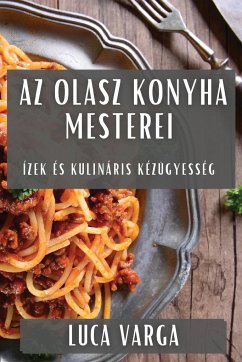 Az Olasz Konyha Mesterei - Varga, Luca