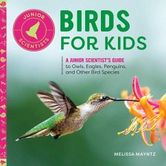 Birds for Kids - Mayntz, Melissa