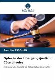 Opfer in der Übergangsjustiz in Côte d'Ivoire