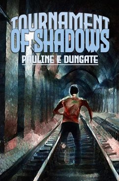 Tournament of Shadows - Dungate, Pauline E