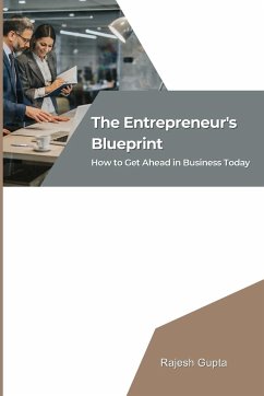 The Entrepreneur's Blueprint - Gupta, Rajesh
