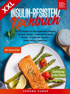 XXL Insulin-Resistenz Kochbuch - Verena Zuber