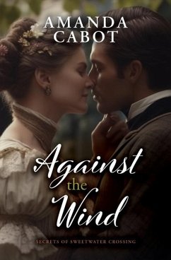 Against the Wind - Cabot, Amanda