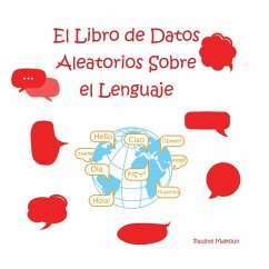 El libro de datos aleatorios sobre el lenguaje - Malkoun, Pauline