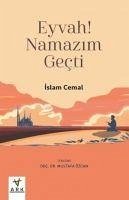 Eyvah Namazim Gecti - Cemal, Islam