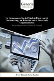 La Implementación del Modelo Empresarial Outsourcing y su Relación con el Desarrollo Organizacional