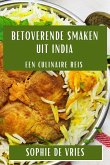 Betoverende Smaken uit India