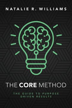 The CORE Method - Williams, Natalie R.