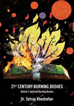 21st Century Burning Bushes - Khoshafian, Setrag