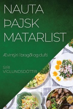 Nauta Þajsk Matarlist - Víglundsdóttir, Siri