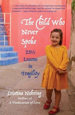 The Child Who Never Spoke - Nehring, Cristina