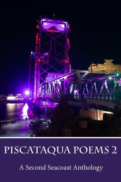 Piscataqua Poems 2 Piscataqua Poems 2