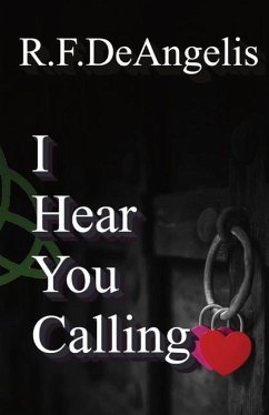 I Hear You Calling - Deangelis, R F