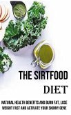 The Sirtfood Diet