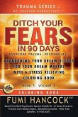 Ditch Your FEARS IN 90 DAYS - Coloring Book