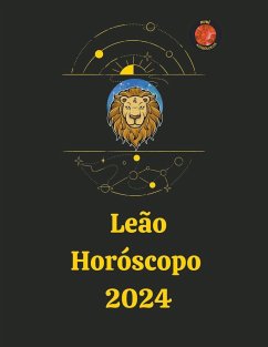 Leão Horóscopo 2024 - Astrólogas, Rubi