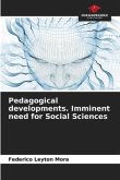 Pedagogical developments. Imminent need for Social Sciences
