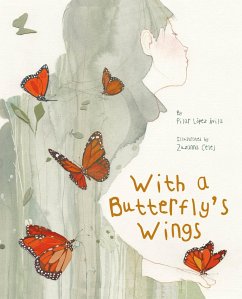 With a Butterfly's Wings - López Ávila, Pilar