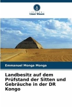 Landbesitz auf dem Prüfstand der Sitten und Gebräuche in der DR Kongo - Monga Monga, Emmanuel