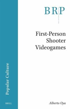First-Person Shooter Videogames - Oya, Alberto