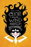 Cliché and Wind Go Hitchhiking