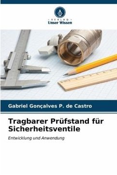 Tragbarer Prüfstand für Sicherheitsventile - Gonçalves P. de Castro, Gabriel