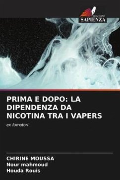 Cover PRIMA E DOPO: LA DIPENDENZA DA NICOTINA TRA I VAPERS