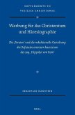 Werbung Für Das Christentum Und Häresiographie