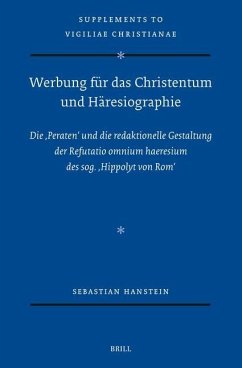 Werbung Für Das Christentum Und Häresiographie - Hanstein, Sebastian