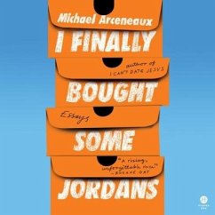 I Finally Bought Some Jordans - Arceneaux, Michael