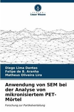 Anwendung von SEM bei der Analyse von mikronisiertem PET-Mörtel - Lima Dantas, Diego;de B. Aranha, Felipe;Oliveira Lira, Matheus