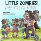 Little Zombies and the Vampire