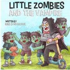 Little Zombies and the Vampire - Bondarchuk, Irina