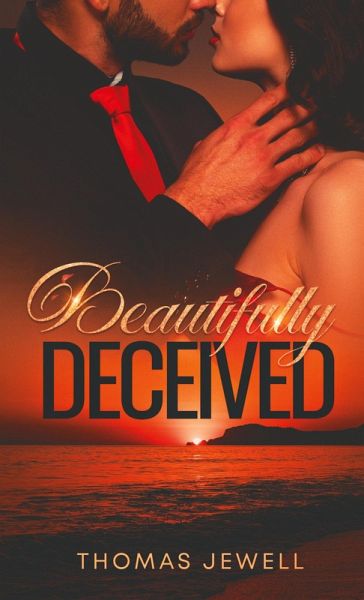 Beautifully Deceived