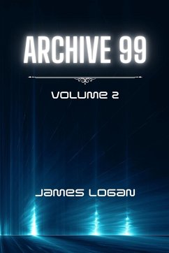 Archive 99 volume 2 - Logan, James